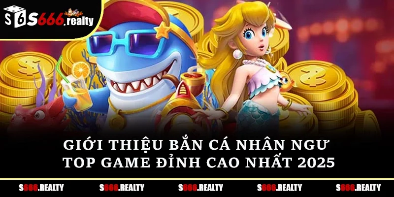 Bắn cá nhân ngư